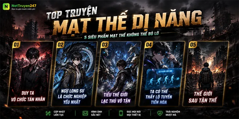Top 5 Truyện Mạt Thế Dị Năng Hay Nhất Mọi Thời Đại