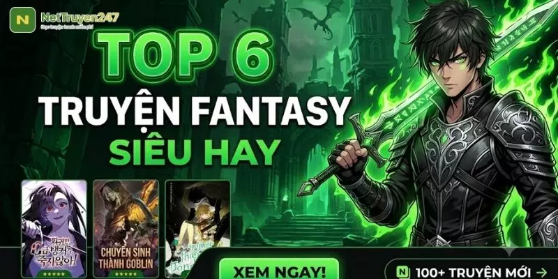 Top 6 Truyện Fantasy Hay Nhất Mọi Thời Đại Không Thể Bỏ Lỡ Top 6 Truyện Fantasy Hay Nhất Mọi Thời Đại Không Thể Bỏ Lỡ