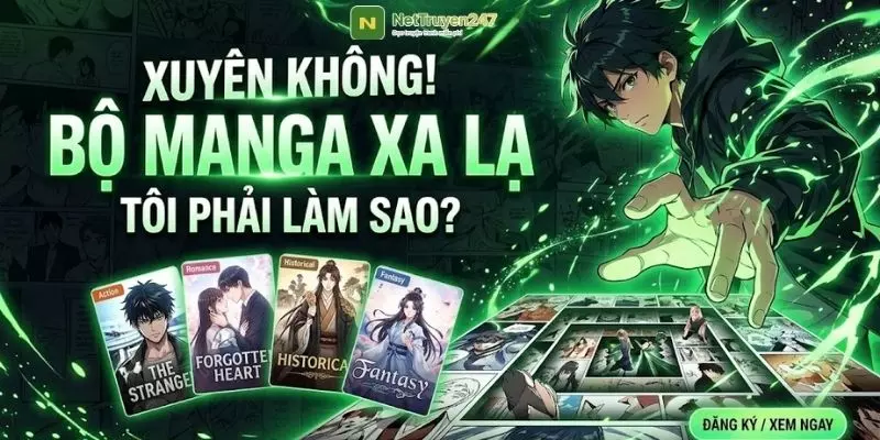 Review Tôi Xuyên Vào Một Bộ Manga Xa Lạ Review Tôi Xuyên Vào Một Bộ Manga Xa Lạ