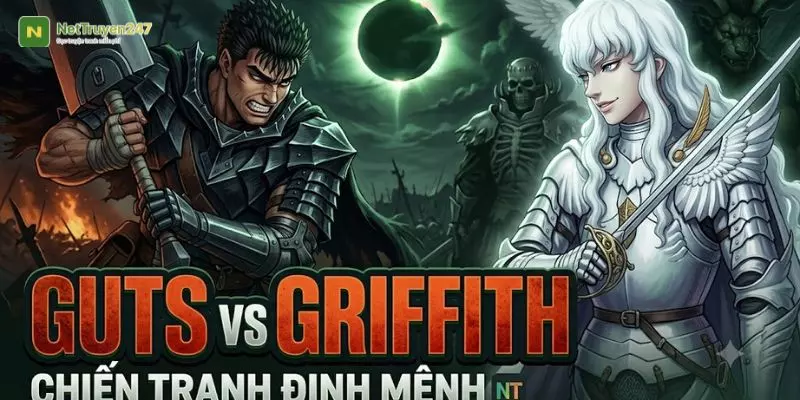 Guts vs Griffith - Phân Tích Sức Mạnh Và Cuộc Đối Đầu Guts vs Griffith - Phân Tích Sức Mạnh Và Cuộc Đối Đầu